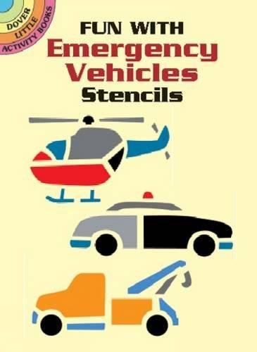 Fun With Emergency Vehicles Stencils book cover