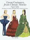 Great Costumes from Classic Movies : Paper Dolls