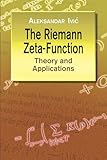 The Riemann Zetafunction Theory And Applications