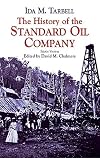The History of the Standard Oil Company: Briefer Version