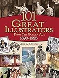 101 Great Illustrators from the Golden Age, 1890-1925