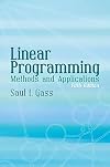 Linear Programming: Methods and Applications: Fifth Edition (Dover Books on Computer Science)