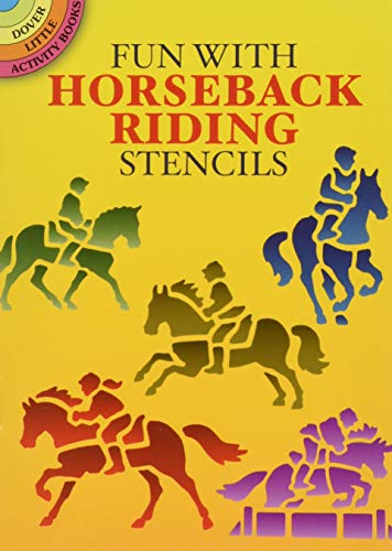 Fun with Horseback Riding Stencils book cover