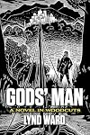 Gods' Man: A Novel in Woodcuts