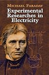 Experimental Researches in Electricity