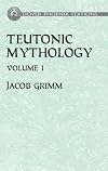 Teutonic Mythology Vol. 1 (of 4)