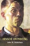 Hensche on Painting (Dover Art Instruction)