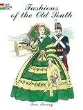 Fashions Of The Old South Coloring Book