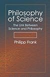 Philosophy of Science: The Link Between Science and Philosophy