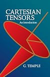 Cartesian Tensors: An Introduction (Dover Books on Mathematics)