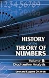 History Of The Theory Of Numbers Diophantine Analysis