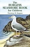 The Burgess Seashore Book for Children