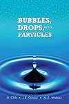 Bubbles, Drops, and Particles (Dover Civil and Mechanical Engineering)