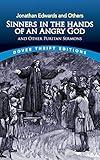 Sinners in the Hands of an Angry God and Other Puritan Sermons (Dover Thrift Editions)