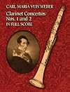 Clarinet Concertos Nos. 1 and 2, opp. 73 & 74 [full score]