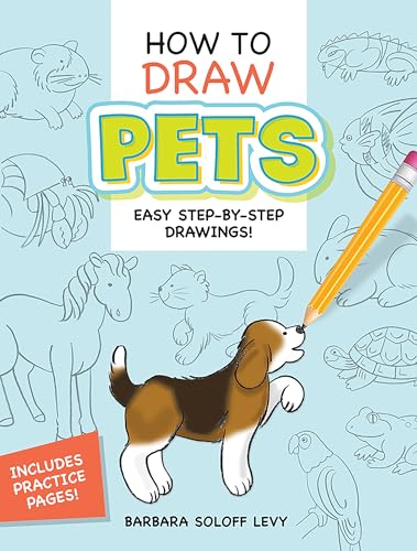 How to Draw Pets: Easy Step-by-Step Drawings