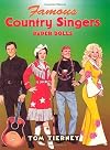 Famous Country Singers : Paper Dolls
