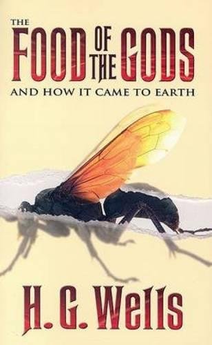 The Food of the Gods and How It Came to Earth book cover