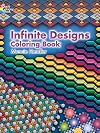 Infinite Designs Coloring Book
