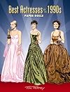 Best Actresses of the 1990s : Paper Dolls