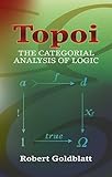 Topoi The Categorial Analysis Of Logic