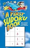 A First Sudoku Book (Dover Children's Activity Books)