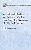 Variational Methods For Boundary Value Problems For Systems Of Elliptic Equations