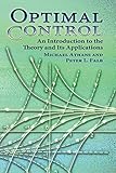 Optimal Control An Introduction To The Theory And Its Applications
