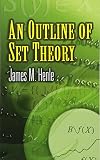 An Outline of Set Theory