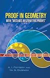 Proof in Geometry: With "Mistakes in Geometric Proofs" (Dover Books on Mathematics)