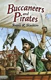 Buccaneers and Pirates of Our Coasts