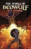 The Story Of Beowulf Dover Childrens Classics