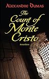 The Count Of Monte Cristo Abridged Edition Dover Books On Literature Drama