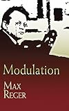 Max Reger Modulation Dover Books On Music