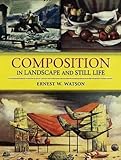 Composition In Landscape And Still Life