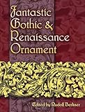 Fantastic Gothic Renaissance Ornament