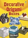Decorative Origami Boxes (Dover Origami Papercraft)