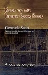 Blood on the Dining-Room Floor: A Murder Mystery