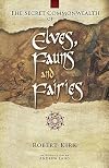 The Secret Commonwealth of Elves, Fauns, and Fairies