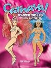 Carnaval : Paper Dolls with Glitter!