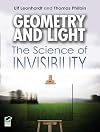 Geometry and Light: The Science of Invisibility (Dover Books on Physics)