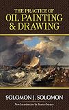 The Practice Of Oil Painting And Drawing Dover Art Instruction