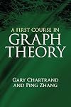A First Course in Graph Theory (Dover Books on Mathematics)
