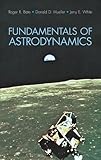 Fundamentals Of Astrodynamics