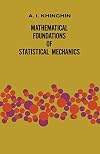 Mathematical Foundations of Statistical Mechanics