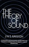 The theory of sound, Volume 1