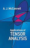 Applications Of Tensor Analysis Dover Books On Mathematics