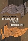 Introduction To Bessel Functions