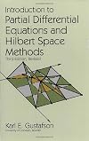 Introduction to Partial Differential Equations and Hilbert Space Methods