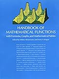 Handbook Of Mathematical Functions With Formulas Graphs And Mathematical Tables